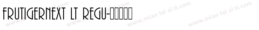 frutigernext lt regu字体转换